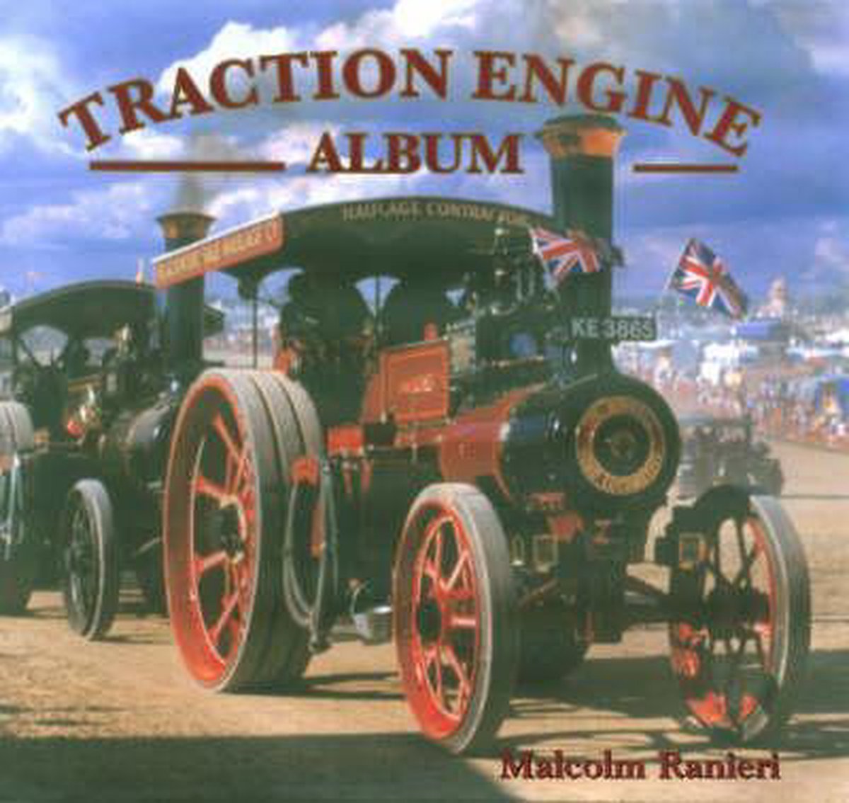 Traction Engine Album - Malcolm Ranieri