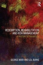 Redemption Rehabilitation & Risk Managem