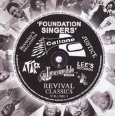 Foundation Singers -  Revival Classics
