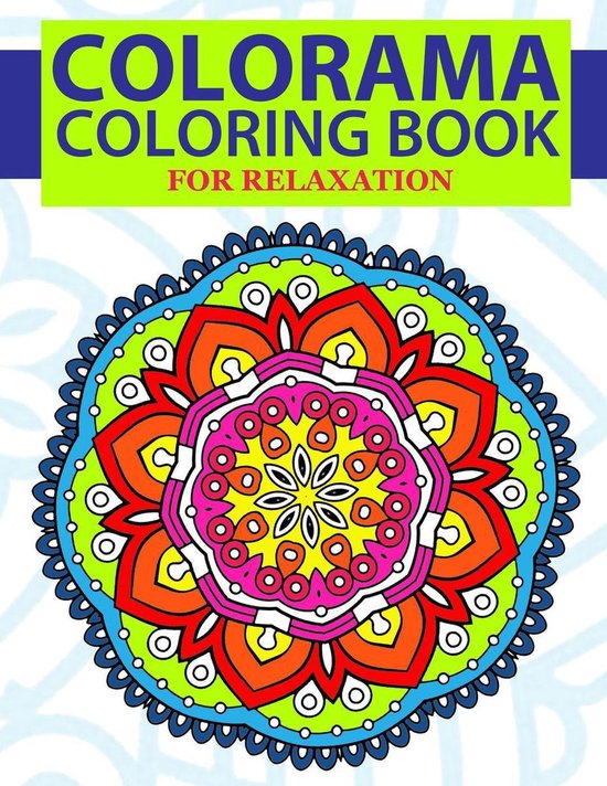 Colorama Coloring Book (ebook), Colorama Coloring Books 9781519920638
