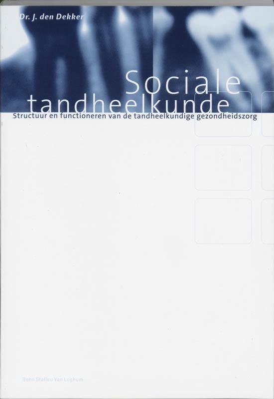 Cover van het boek 'Sociale tandheelkunde / druk 1'