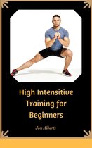 High Intensity Interval Training for Beginners