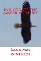 Invigorate the American Spirit