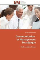 Communication   et Management Stratégique