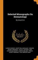 Selected Monographs on Dermatology