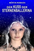 Der Kuss der Sternenballerina