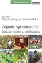 Earthscan Food and Agriculture- Organic Agriculture for Sustainable Livelihoods