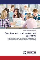 Two Models of Cooperative Learning