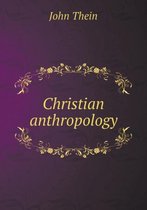 Christian Anthropology