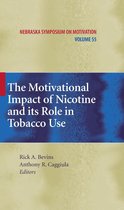 Nebraska Symposium on Motivation 55 - The Motivational Impact of Nicotine and its Role in Tobacco Use
