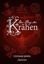 Fairytale gone bad 2 - Fairytale gone Bad 2: Der Flug der Krähen