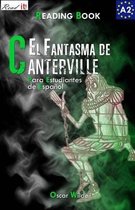 El Fantasma de Canterville para estudiantes de espanol / The Canterville Ghost for Spanish learners.