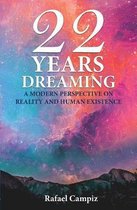 22 Years Dreaming