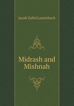 Midrash and Mishnah