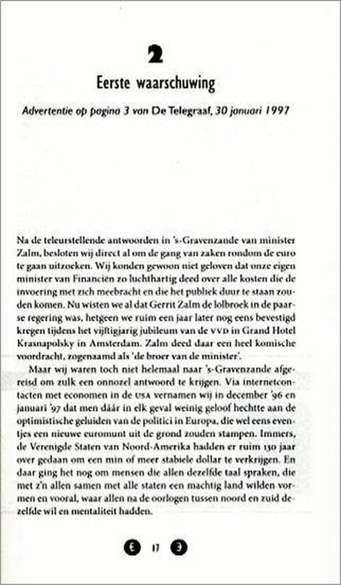 De euro-ramp treft ons allemaal