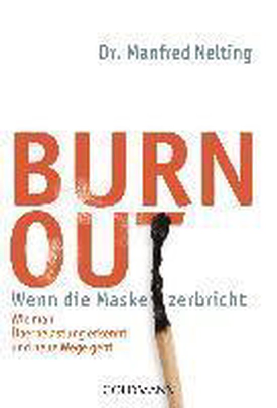 Burn-out - Wenn die Maske zerbricht - cover