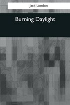 Burning Daylight