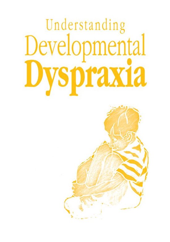 Understanding Developmental Dyspraxia - cover