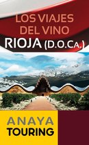 Guías Touring - Los viajes del vino. Rioja