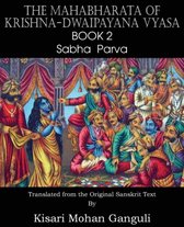 The Mahabharata of Krishna-Dwaipayana Vyasa Book 2 Sabha Parva
