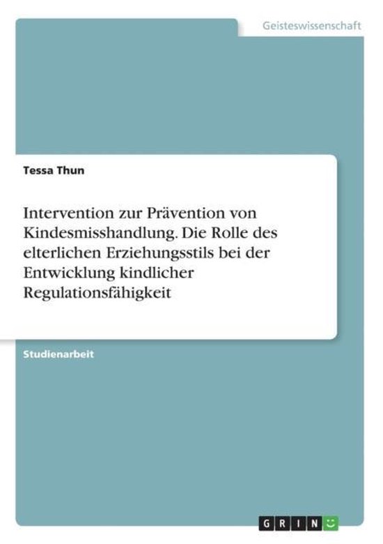 Intervention zur Prävention von Kindesmisshandlung. Die Rol ... - cover