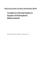 Tunable Far Infrared Studies in Support of Stratospheric Measurements