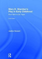 Mary D. Sheridan's Play in Early Childhood