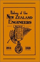Official History of the New Zealand Engineers During the Great War 1914-1919