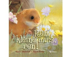 Omslag van Ren, kleine muis ren !