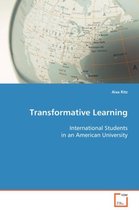 Transformative Learning International Students in an American University