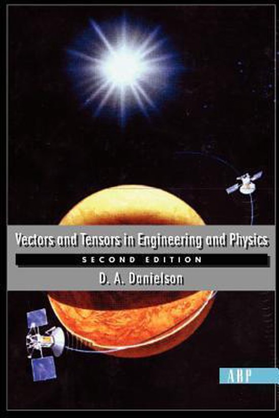 Vectors And Tensors In Engineering And Physics Second Edition 9780813340807 5714