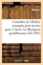 Arts- Com�dies de Moli�re Arrang�es Pour Jeunes Gens, Par A. Chaillot. l'Avare