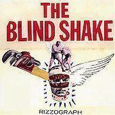 The Blind Shake - Rizzograph (CD)