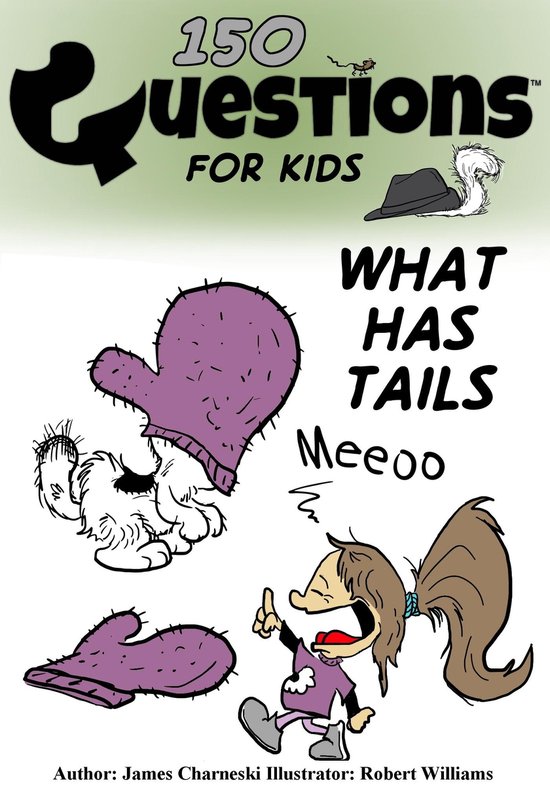 Questions For Kids (What Has Tails) - cover