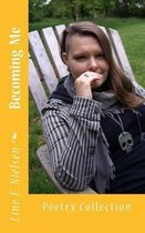 Becoming Me