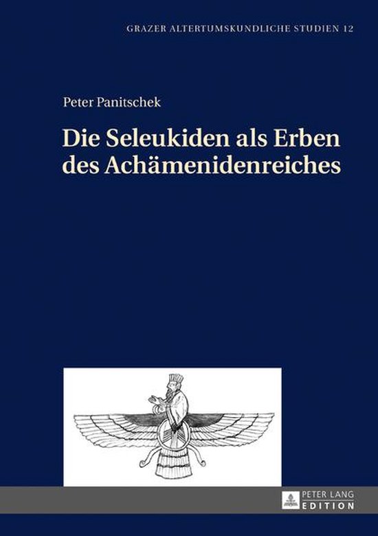 Die Seleukiden ALS Erben Des Achaemenidenreiches - cover