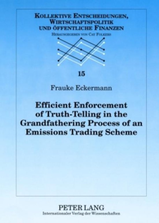 Efficient Enforcement of Truth-Telling in the Grandfathering ... - cover