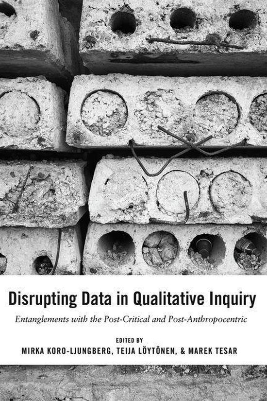 Post-Anthropocentric Inquiry 1 - Disrupting Data in Qualitat ... - cover