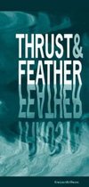 Thrust and Feather