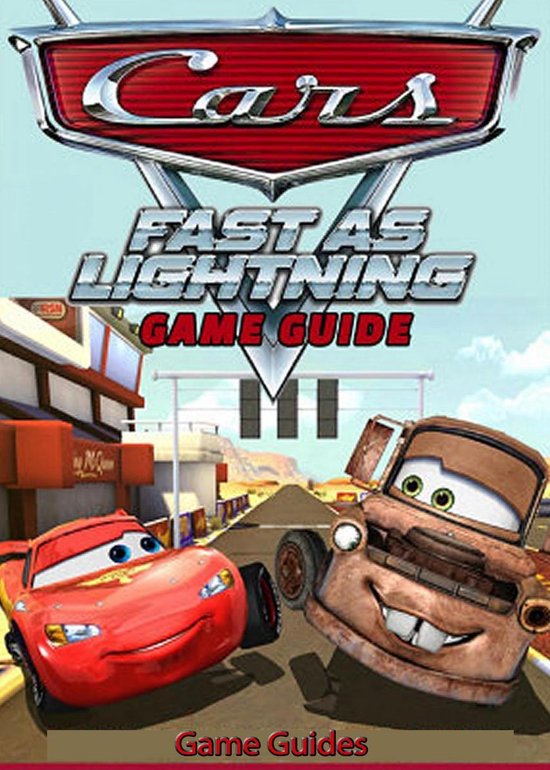 Cars Fast As Lightning Game