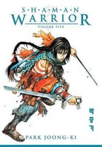 Shaman Warrior Volume 5