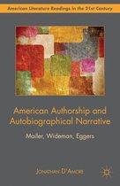 American Literature Readings in the 21st Century - American Authorship and Autobiographical Narrative