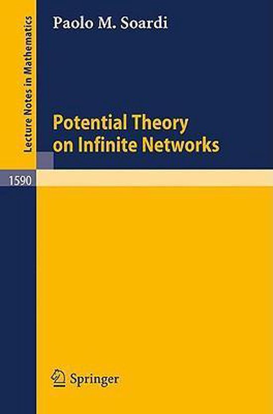 Potential Theory on Infinite Networks 9783540584483 Paolo M. Soardi