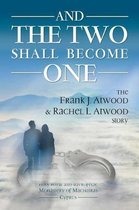 And the Two Shall Become One