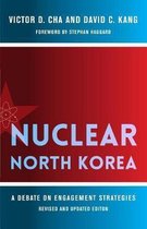 Nuclear North Korea – A Debate on Engagement Strategies