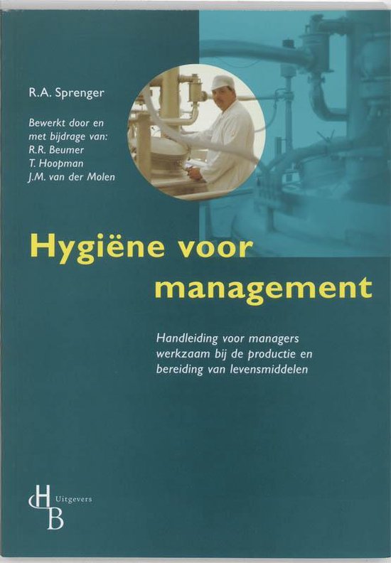 Cover van het boek 'Hygiene voor management / druk 2' van R.A. Sprenger