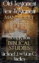 Old Testament and New Testament Manuscript History