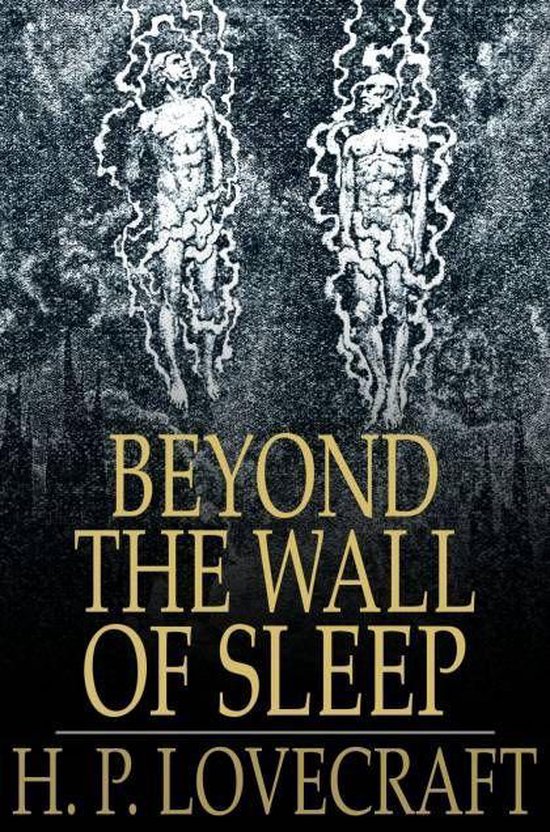 Beyond the Wall of Sleep (ebook), h p lovecraft 9781776671199