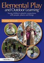 Elemental Play and Outdoor Learning