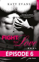Fight for love - Real - Episode 6 - Fight for love - Tome 01